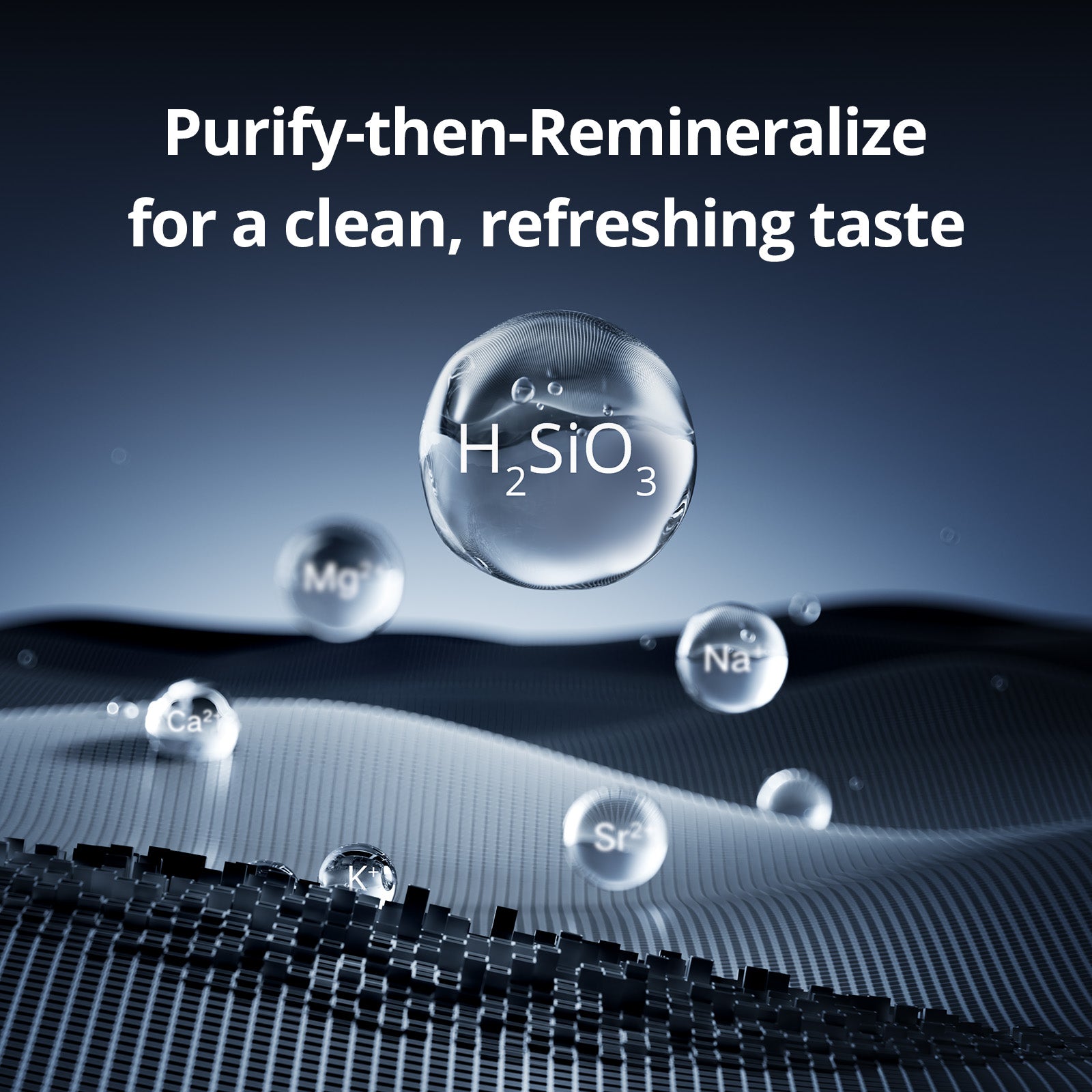 Viomi water purifier purify then remineralize technology adding H2SiO3, magnesium, sodium, calcium, strontium for clean refreshing taste.
